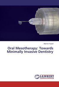 Produktbild: Oral Mesotherapy: Towards Minimally Invasive Dentistry