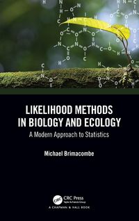 Produktbild: Likelihood Methods in Biology and Ecology