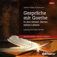 Bild vom Artikel Gespräche mit Goethe in den letzten Jahren seines Lebens vom Autor Johann Peter Eckermann