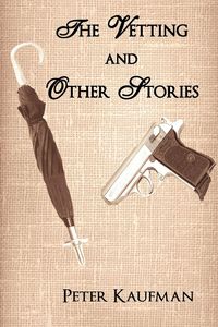 Produktbild: The Vetting and Other Stories