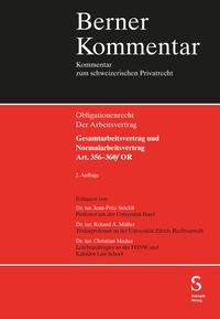 Produktbild: Gesamtarbeitsvertrag und Normalarbeitsvertrag, Art. 356-360f OR