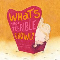 Produktbild: What's That Terrible Growl?