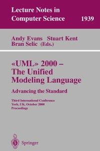 Produktbild: UML 2000 - The Unified Modeling Language: Advancing the Standard