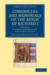 Produktbild: Chronicles and Memorials of the Reign of Richard I - Volume 1