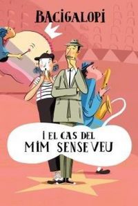 Produktbild: Bacigalopi i el cas del mim sense veu