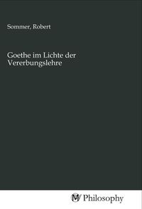 Produktbild: Goethe im Lichte der Vererbungslehre