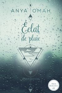 Produktbild: &Eacute;clat de Pluie - La Trilogie des Temp&ecirc;tes Tome 1
