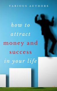 Produktbild: Get Rich Collection - 50 Classic Books on How to Attract Money and Success in your Life: