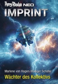Produktbild: Perry Rhodan Neo 357: W&auml;chter des Kollektivs