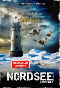 Produktbild: NORDSEEKRIMI - Aenne Feddersen und die Stille Nacht: K&uuml;stenkrimi