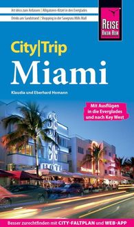 Bild vom Artikel Reise Know-How CityTrip Miami vom Autor Eberhard Homann