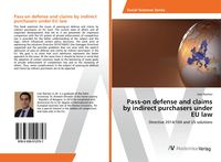 Produktbild: Pass-on defense and claims by indirect purchasers under EU law