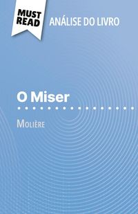 Produktbild: O Miser de Moli&egrave;re (An&aacute;lise do livro)