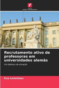 Produktbild: Recrutamento ativo de professoras em universidades alem&atilde;s