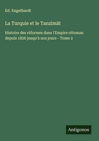 Produktbild: La Turquie et le Tanzim&acirc;t