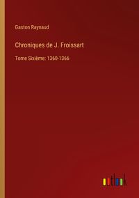 Produktbild: Chroniques de J. Froissart
