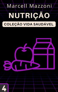 Produktbild: Nutri&ccedil;&atilde;o (Cole&ccedil;&atilde;o Vida Saud&aacute;vel, #4)