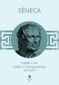Produktbild: Sobre a ira / Sobre a tranquilidade da alma