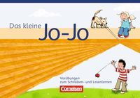 Produktbild: Das kleine Jo-Jo. Allgemeine Ausgabe. Vor&uuml;bungen zum Schreiben- und Lesenlernen