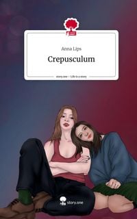 Produktbild: Crepusculum. Life is a Story - story.one