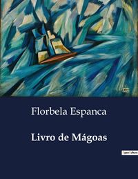 Produktbild: Livro de M&aacute;goas