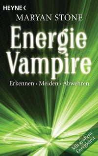 Produktbild: Energievampire erkennen, meiden, abwehren