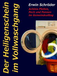Produktbild: Der Heiligenschein im Vollwaschgang
