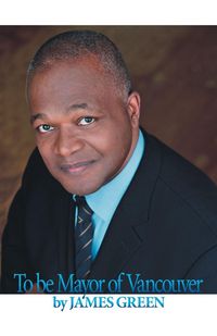 Produktbild: To Be Mayor of Vancouver