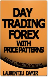 Produktbild: Day Trading Forex with Price Patterns