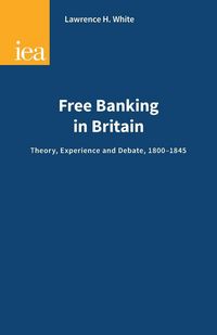 Produktbild: Free Banking in Britain