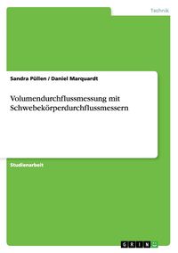 Produktbild: Volumendurchflussmessung mit Schwebek&ouml;rperdurchflussmessern