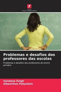 Produktbild: Problemas e desafios dos professores das escolas