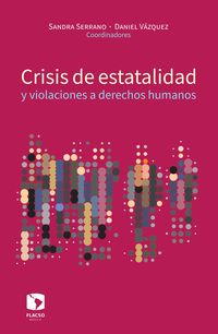 Produktbild: Crisis de estatalidad y violaciones a derechos humanos
