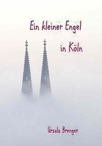 Produktbild: Ein kleiner Engel in K&ouml;ln
