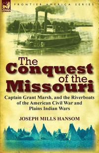Produktbild: The Conquest of the Missouri