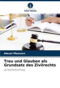 Produktbild: Treu und Glauben als Grundsatz des Zivilrechts
