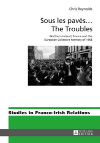 Produktbild: Sous les pav&eacute;s &hellip; The Troubles