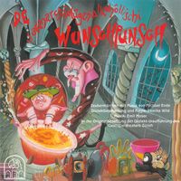 Produktbild: De satanarch&auml;ol&uuml;genialkoh&ouml;llischi Wunschpunsch (Zauberm&auml;rchen)