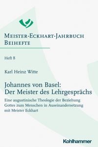 Produktbild: Johannes von Basel: Der Meister des Lehrgespr&auml;chs