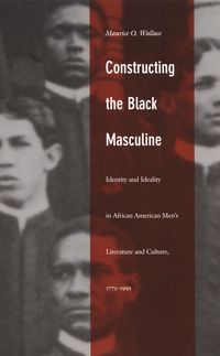 Produktbild: Constructing the Black Masculine