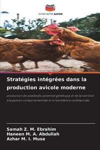 Produktbild: Strat&eacute;gies int&eacute;gr&eacute;es dans la production avicole moderne