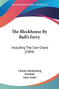 Produktbild: The Blockhouse By Bull's Ferry