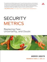 Produktbild: Security Metrics: Replacing Fear, Uncertainty, and Doubt