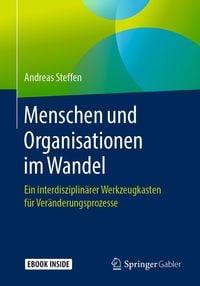 Bild vom Artikel Menschen und Organisationen im Wandel vom Autor Andreas Steffen