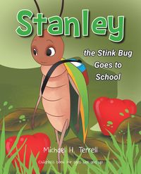 Produktbild: Stanley the Stinkbug Goes to School