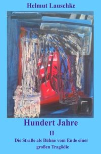 Produktbild: Hundert Jahre / Hundert Jahre II