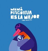 Produktbild: Mam&aacute; Ping&uuml;ina Es La Mejor