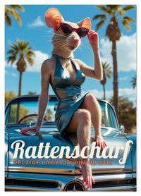 Produktbild: Rattenscharf &ndash; Pelzige Ladys im Pin-up-Stil (Wandkalender 2026 DIN A3 hoch), CALVENDO Monatskalender