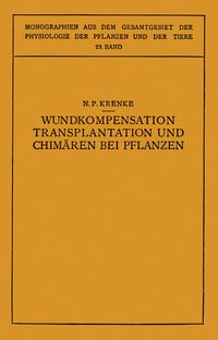 Produktbild: Wundkompensation Transplantation und Chim&auml;ren bei Pflanzen