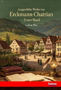 Produktbild: Ausgew&auml;hlte Werke von Erckmann-Chatrian